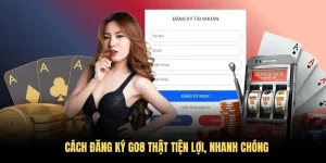 Cách Đăng Ký GO8 Thật Tiện Lợi, Nhanh Chóng Trong 2025